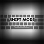 Shift Mode