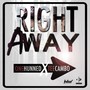 Right Away (feat. Tee Cambo) - Single [Explicit]