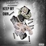 Keep My Own