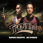 Tropinha (Explicit)