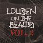 Louden on the Beats, Vol. 2 (Explicit)