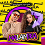 Malandra (Explicit)