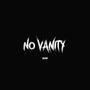 No Vanity (Explicit)