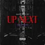 UP NEXT (Explicit)