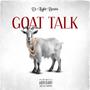 Goat Talk (Explicit)