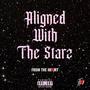 Aligned With The Starz (Explicit)