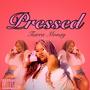 Pressed (Explicit)