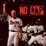 No Cap (feat. President Clint) [Explicit]