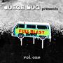 dUECE bUG presents: Full Blast Bars vol 1 (Explicit)