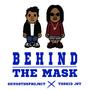 Behind The Mask (Explicit)