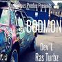 Bod Mon (feat. Ras Turbz)