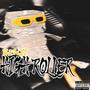 HIGH ROLLER (Explicit)