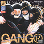 Gang (Explicit)