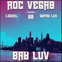 Bay Luv (Explicit)