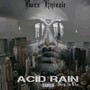 Acid Rain (feat. Miss Behave) [Explicit]