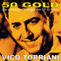 Vico Torriani: 50's Gold