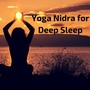 Yoga Nidra for Deep Sleep