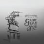 Grow Old with You