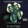 Starrpower Tape: St. Pat's Prequel (Explicit)