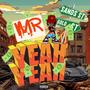 MR. YEAH YEAH (Explicit)