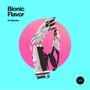 Bionic Flavor