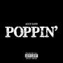 Poppin' (Explicit)