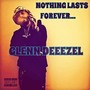 Nothing Lasts Forever (Explicit)