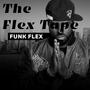 The Flex Tape (Explicit)