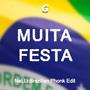 Muita Festa (Brazilian Phonk Edit) [Explicit]