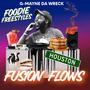 Foodie Freestyles (Fusion Flows)