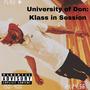 University Of Don: Klass In Session (Explicit)