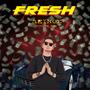 Fresh (Explicit)