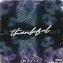 Thankful (Explicit)