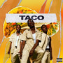 Taco (Explicit)