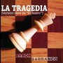 La Tragedia (Versión Libre de 