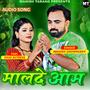 Malde Aam (feat. Tulsi)