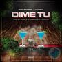 Dime Tu (feat. Juampy) [Remastered]