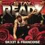 Stay Ready (Explicit)