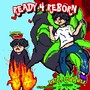 READY4REBORN (Explicit)