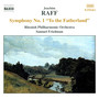 Raff: Symphony No. 1, 'To The Fatherland'