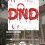 Do not disturb (DND)