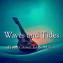 Waves and Tides