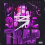 VOICE OF DA TRAP 3 (Explicit)