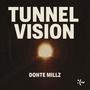 TUNNEL VISION