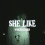 She Like (Explicit)