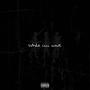 while uu wait (Explicit)