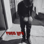 Fucc Life (Explicit)