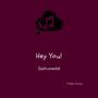 Hey You! (Instrumental Version)