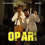 OPARI (feat. Neyo Stoner) [Explicit]