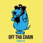 Off Tha Chain (Explicit)